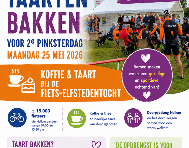 Flyer van Doarpsbelang Hallum en Spikerdoarp Hallum met oproep om taarten te bakken voor de Fiets-Elfstedentocht op 2e Pinksterdag 2026.